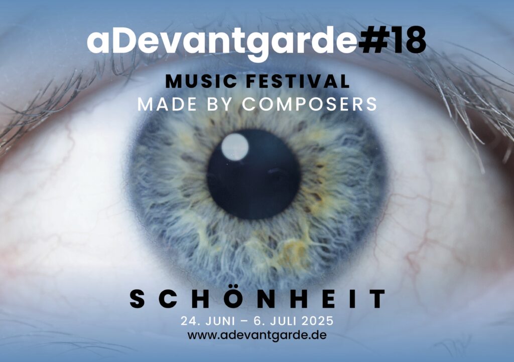 SCHÖNHEIT — 18. aDevantgarde-Festival