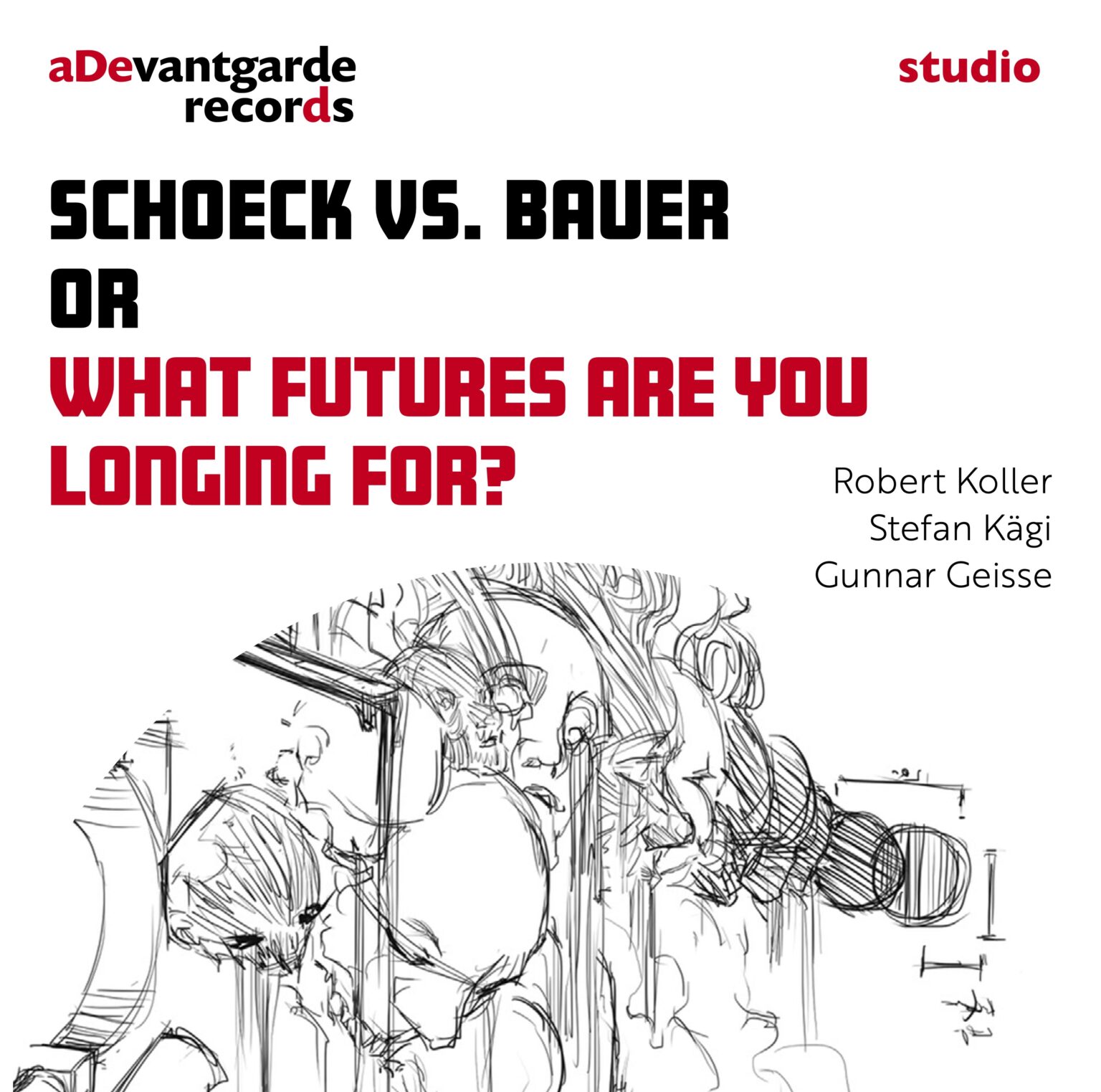 Schoeck vs. Bauer oder What Futures Are You Longing For?